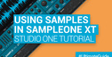 Loopmasters working with samples in sampleone xt