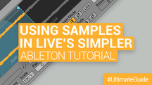 Loopmasters working with samples in ableton live simpler