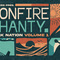 Lm bonfire shanty review