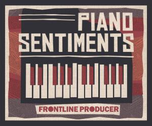 Loopmasters frontline piano sentiments 300x250