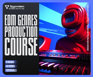 Loopmasters singomakers edm genres production course 300 250