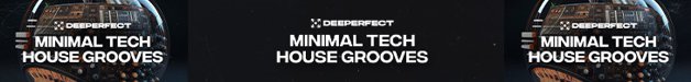 Loopmasters deeperfect sample pack minimal tech house groovesgoogle banner 04