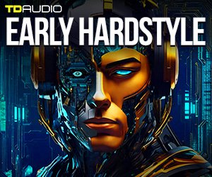 Loopmasters early hardstyle kicks  drum loops  drum shots  rev bass  hard techno  synth loops  fx  synth hits 300 x 250