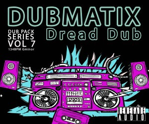 Loopmasters dub pack series vol 7   dread dub