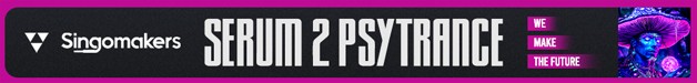 Loopmasters singomakers serum 2 psytrance 628 75