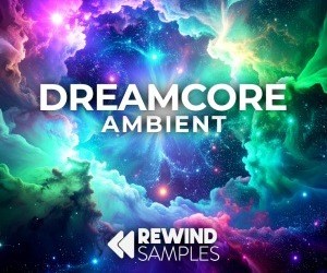 Loopmasters rewind samples dreamcore ambient