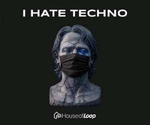 Loopmasters i hate techno