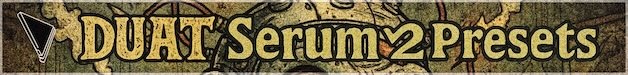 Loopmasters dabromusic duat serum2 presets 628x75