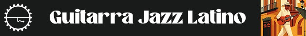 Loopmasters guitarra jazz latino 628 x 75