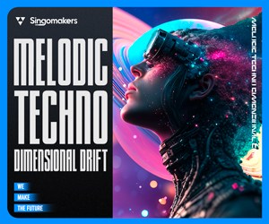Loopmasters singomakers melodic techno dimensional drif 300 250