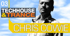 Chris Cowie - Tech House and Trance