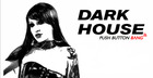 Dark House