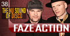Faze Action The Nu Sound of Disco