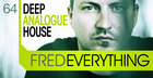 Fred Everything - Deep Analogue House