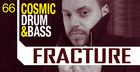 Fracture - Cosmic Drum And Bass