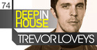 Trevor Loveys - Deep In House