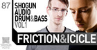 Friction & Icicle - Shogun Audio Drum And Bass Vol. 1