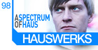 Hauswerks - A Spectrum of Haus