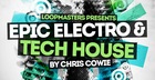 Epic Electro And Tech House