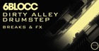 6Blocc - Dirty Alley Drumstep