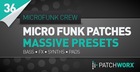 MicroFunk Crew Micro Funk Massive Presets