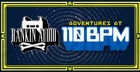 Adventures At 110bpm