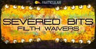 Severed bits   filth waivers 1000x512