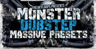 Monster Dubstep - Massive Presets