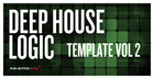 Deep House Logic Template Vol. 2