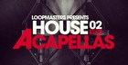 House Acapellas Vol. 2