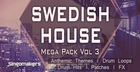 Swedish House Mega Pack Vol. 3