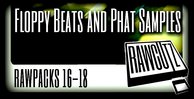 Rawpacks 16 18 floppy beats and phat samples banner