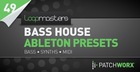 Bass House Ableton Presets