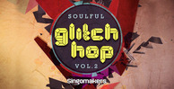 1000x512  soulful glitch hop vol 2