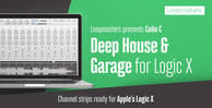 Deep house logic templates  deep house   garage channel strips   logic x  garage logic projects  loopmasters rectangle
