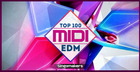 Top 100 EDM MIDI