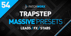 Trapstep Massive Presets