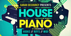 Sarah deCourcy Presents House Piano