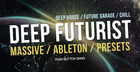 Deep Futurist Massive/Ableton/Presets