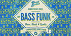 Bombstrikes Presents Bass Funk
