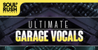 Ultimate Garage Vocals