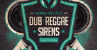 Dub & Reggae Sirens