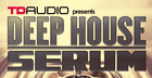 TD Audio Presents Deep House Serum