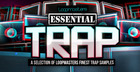Essentials 38 - Trap