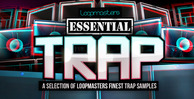 Loopmasters essential trap 1000 x 512