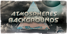 Atmospheres & Backgrounds