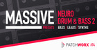 Neuro Drum & Bass 2 - Massive Presets