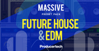 Massive Future House & EDM Presets