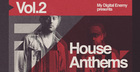 My Digital Enemy presents House Anthems Vol 2