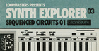 Synth Explorer - Sequenced Circuits 01